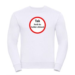 Sweatshirt med tryk HOLD AFSTAND - rundt m�rke