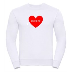 Sweatshirt med tryk Giv dig tid med r�d hjerte