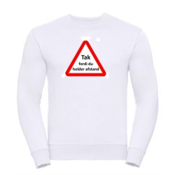 Sweatshirt med tryk TAK FORDI DU HOLDER AFSTAND - trekant