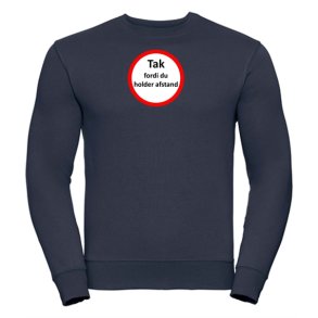 Sweatshirt med tryk HOLD AFSTAND - rundt m�rke